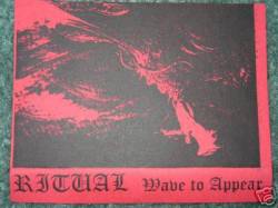 Ritual (USA-1) : Wave to Appear